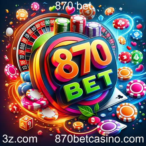 Descubra os Melhores Bônus e Ofertas da 870 Bet